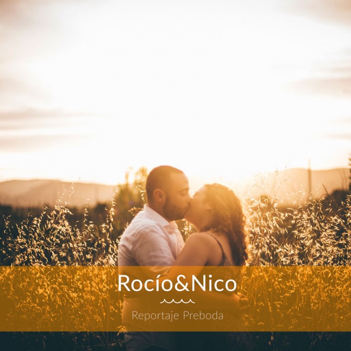 Rocio&Nico - Reportaje preboda